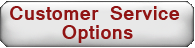 Customer Service Options