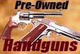 Pre-Owned Hand Guns