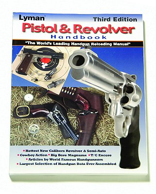 Lyman Pistol/Revolver Handbook 3rd Edition