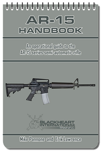 Blackheart AR Series Rifles Handbook and Training Guide Book