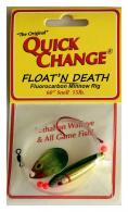 Quick Change Float'n Death- - MC4