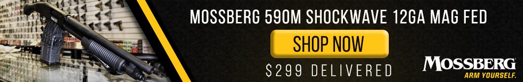 Mossberg $299 Delivered