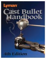 Cast Bullet Handbook 4th Edition - 9817004 Cast Bullet Handbook 4th Edition - 9817004