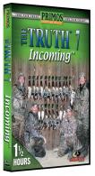 Primos 45071 The Truth 7 - Incoming DVD 90 Minutes - 45071 Primos 45071 The Truth 7 - Incoming DVD 90 Minutes - 45071