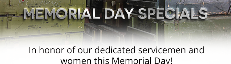 Memorial Day Specials -  In honor of our dedicated servicemen and women this Memorial Day!