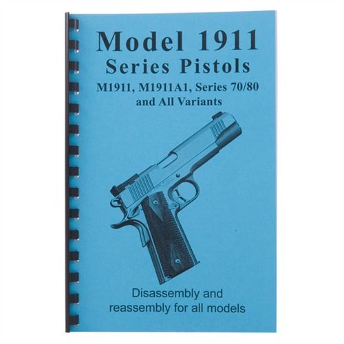 Gun Guides 1911 Assembly And Disassembly Guide