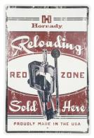 Hornady 99130 Reloading Red Zone Tin Sign Red White Black Tin 12" x 18" - 156 Hornady 99130 Reloading Red Zone Tin Sign Red White Black Tin 12" x 18" - 156
