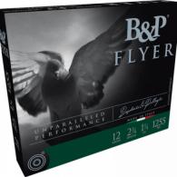 B&P Ammunition Competition Flyer 12 Gauge 2.75" 1 1/4 oz 8 Shot 10 Per Box/ 10 Cs - 12B14PL8 B&P Ammunition Competition Flyer 12 Gauge 2.75" 1 1/4 oz 8 Shot 10 Per Box/ 10 Cs - 12B14PL8