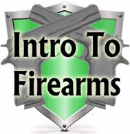 Introduction to Firearms and Firearms Safety for the Family Training Course - INTRO