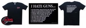 Buds logo t-shirt "I HATE GUNS" ** SHIPS FREE !!