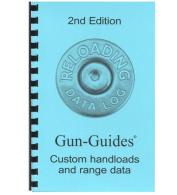 Gun-Guides Reloading Data Log - RELOAD DATA LOG