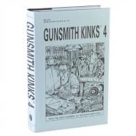 Brownells Gunsmith Kinks~ Volume IV - NONE