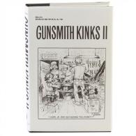 Brownells Gunsmith Kinks~ Volume II - NONE