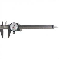 6" DIAL CALIPER 6" DIAL CALIPER
