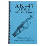 Gun Guides AK-47, AKM ,All Variants Assembly And Disassembly Guide - AK-47 GUIDE