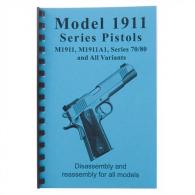 Gun Guides 1911 Assembly And Disassembly Guide - 1911 GUIDE