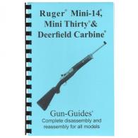Gun Guides Ruger Mini-14/Mini-30 & Deerfield Carbine Complete Gun Guide - RUGERMINI14GUID