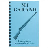 Gun Guides M1 Garand Assembly And Disassembly Guide - GARAND GUIDE Gun Guides M1 Garand Assembly And Disassembly Guide - GARAND GUIDE