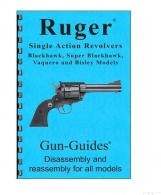 Gun Guides Ruger SA Revolver Assembly And Disassembly Guide - RUGER SA GUIDE Gun Guides Ruger SA Revolver Assembly And Disassembly Guide - RUGER SA GUIDE