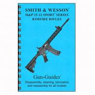 Gun Guides Rifle Guide For The S&W M&P 15-22 Sport Series Rimfire - SW-15-22 GUIDE Gun Guides Rifle Guide For The S&W M&P 15-22 Sport Series Rimfire - SW-15-22 GUIDE