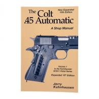 Heritage Gun Books Colt 45 Auto Shop Manual - 10th Edition - C451