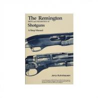Heritage Gun Books Remington M870, M1100 and M11-87 Shotguns Shop Manual - RSG1