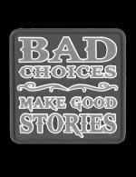 Bad Choices Morale Patch - 6688000