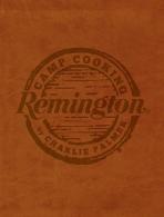 Remington Accessories Camp Cooking Charlie Palmer Cook Book - 17177