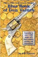 Blue Bookth Anniversary Edition of Book of Gun Values - 35
